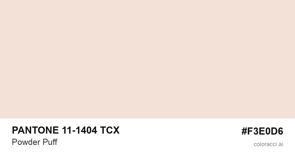 PANTONE 11-1404 TCX Powder Puff color swatch #F3E0D6