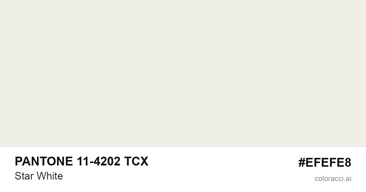 PANTONE 11-4202 TCX Star White color swatch #EFEFE8