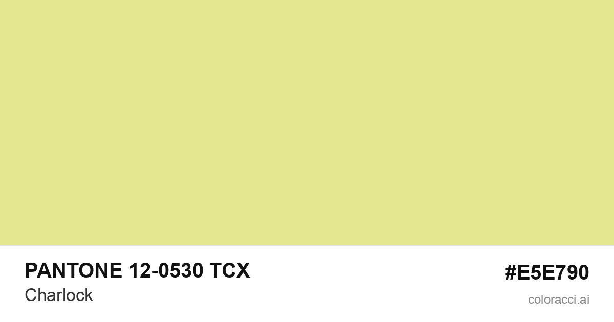 PANTONE 12-0530 TCX Charlock color swatch #E5E790