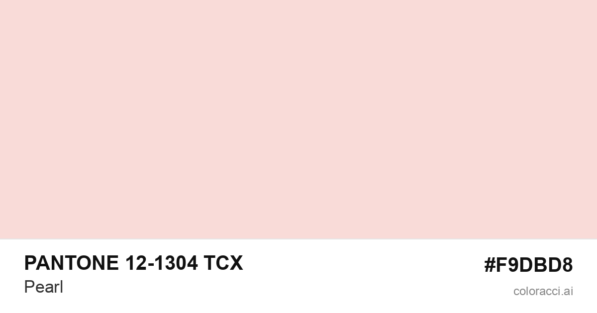 PANTONE 12-1304 TCX Pearl color swatch #F9DBD8