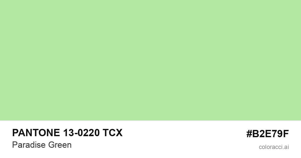 PANTONE 13-0220 TCX Paradise Green color swatch #B2E79F