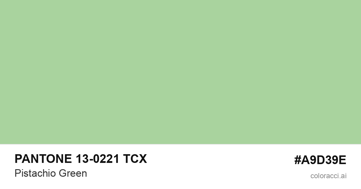PANTONE 13-0221 TCX Pistachio Green color swatch #A9D39E