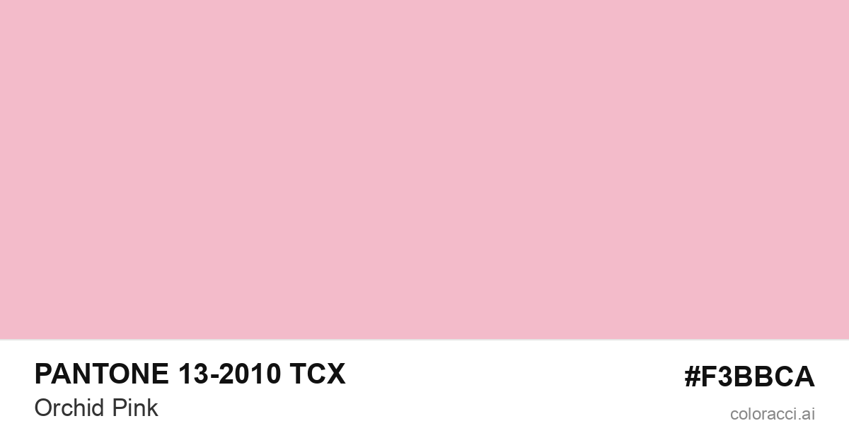 PANTONE 13-2010 TCX Orchid Pink color swatch #F3BBCA