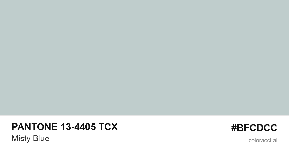 PANTONE 13-4405 TCX Misty Blue color swatch #BFCDCC