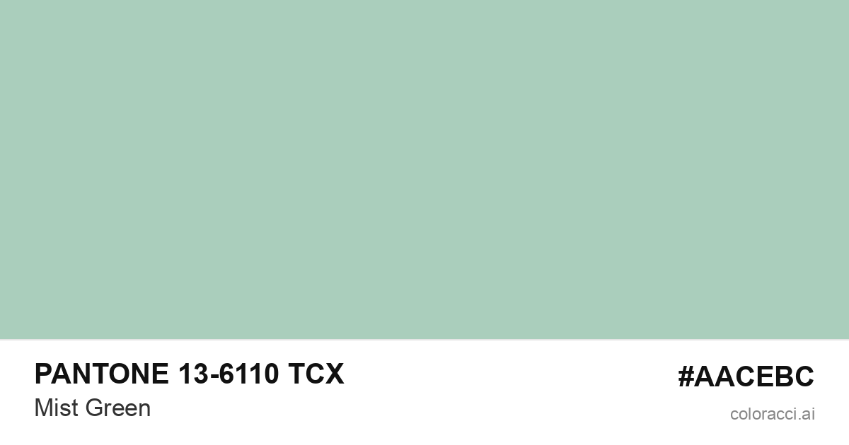 PANTONE 13-6110 TCX Mist Green color swatch #AACEBC