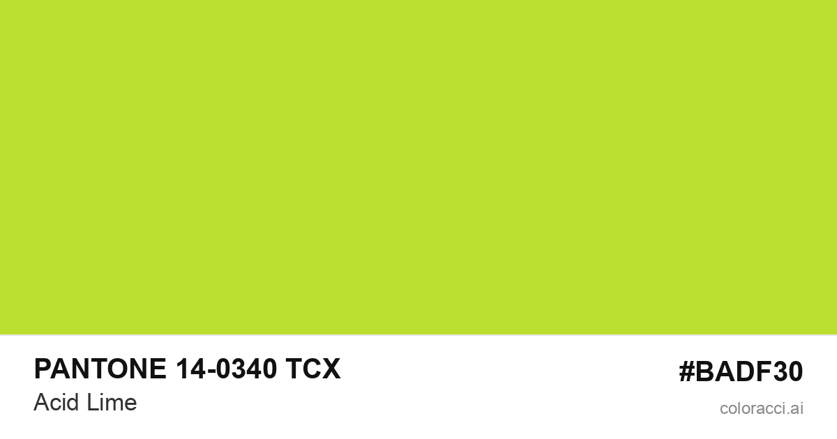 PANTONE 14-0340 TCX Acid Lime color swatch #BADF30
