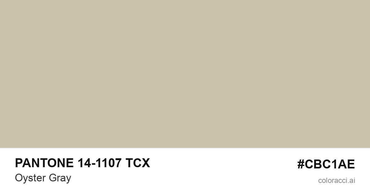 PANTONE 14-1107 TCX Oyster Gray color swatch #CBC1AE