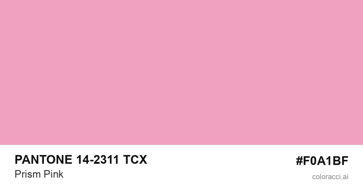 PANTONE 14-2311 TCX Prism Pink color swatch #F0A1BF