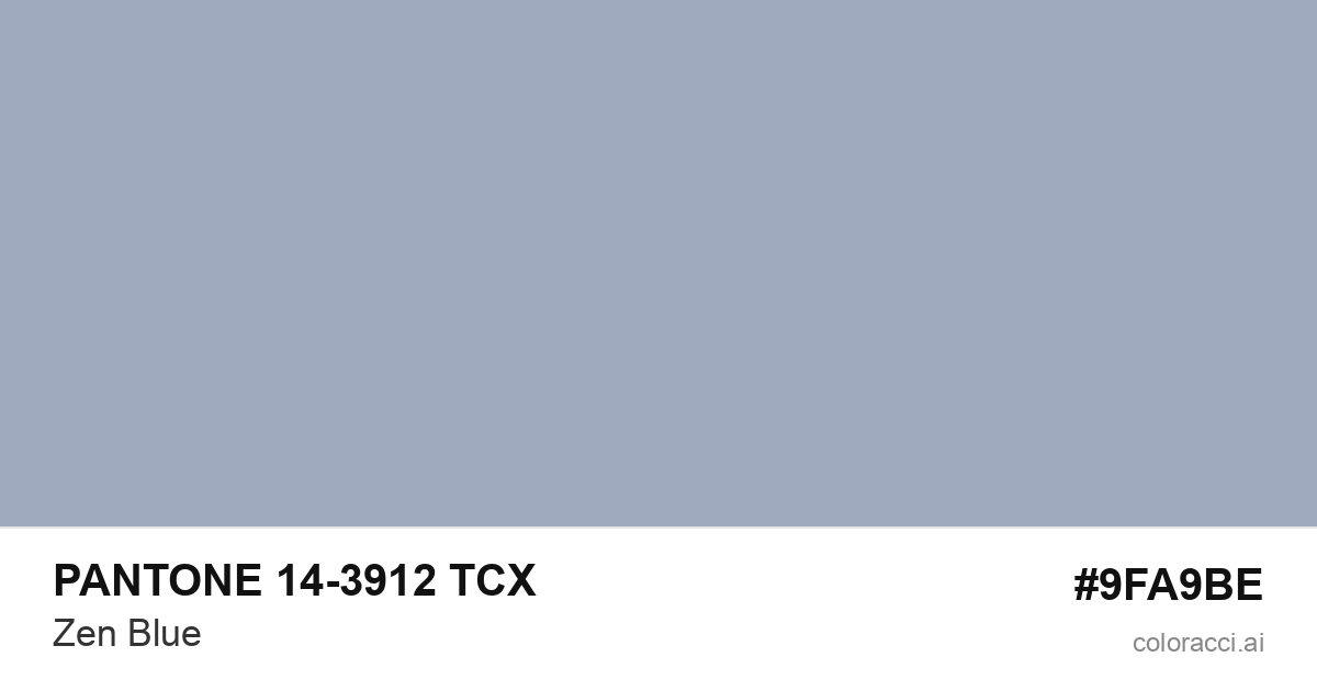 PANTONE 14-3912 TCX Zen Blue color swatch #9FA9BE