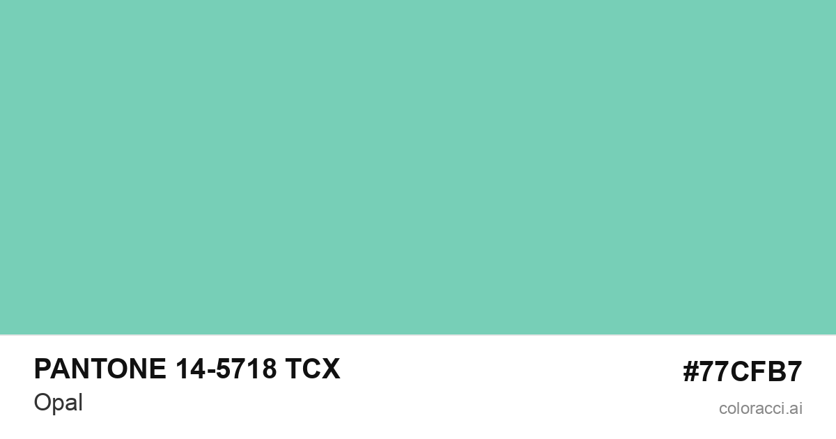 PANTONE 14-5718 TCX Opal color swatch #77CFB7