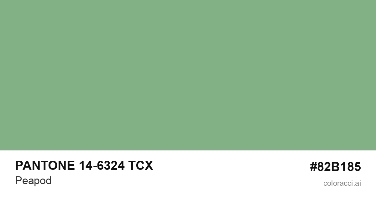 PANTONE 14-6324 TCX Peapod color swatch #82B185