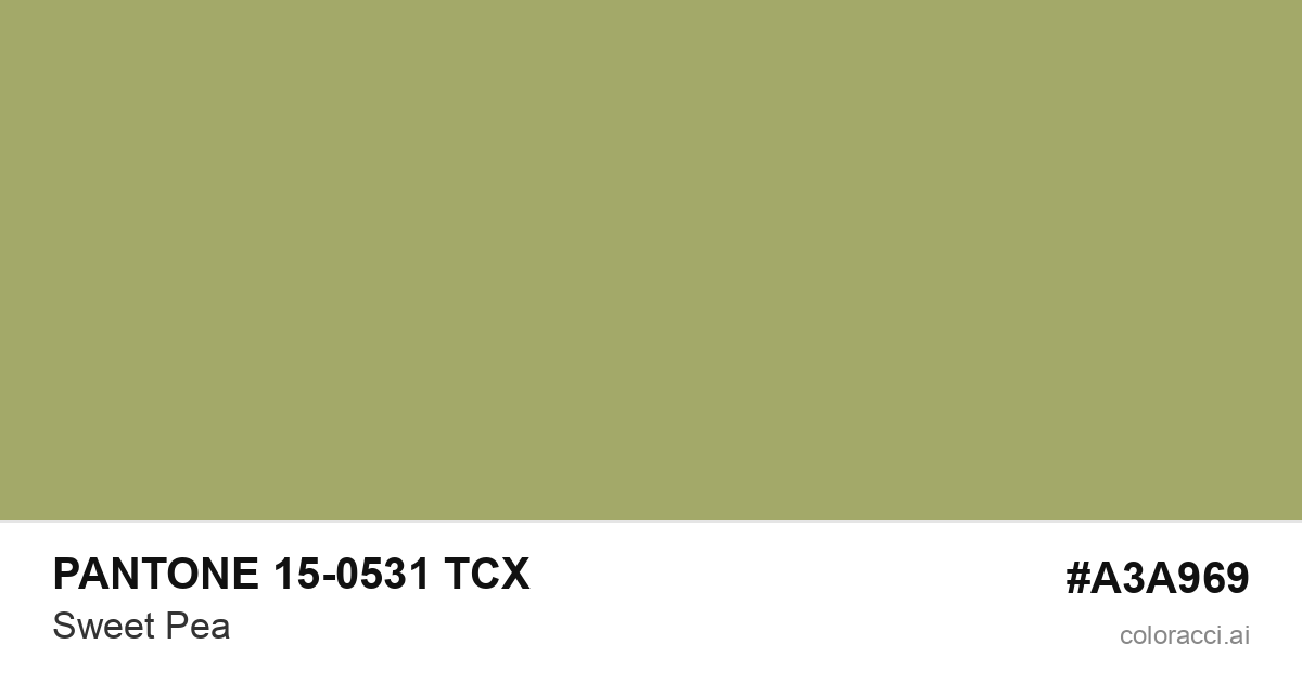 PANTONE 15-0531 TCX Sweet Pea color swatch #A3A969