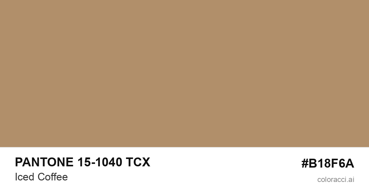 PANTONE 15-1040 TCX Iced Coffee color swatch #B18F6A
