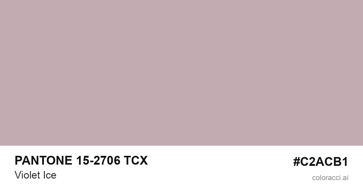 PANTONE 15-2706 TCX Violet Ice color swatch #C2ACB1