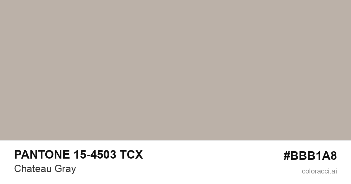 PANTONE 15-4503 TCX Chateau Gray color swatch #BBB1A8