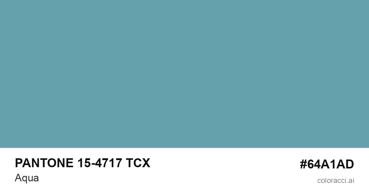 PANTONE 15-4717 TCX Aqua color swatch #64A1AD
