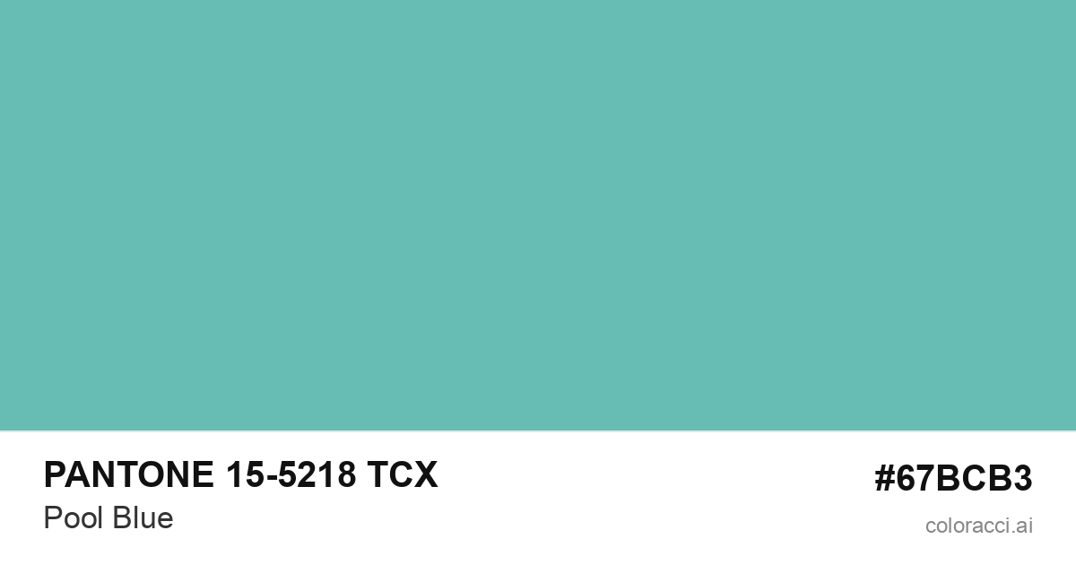 PANTONE 15-5218 TCX Pool Blue color swatch #67BCB3