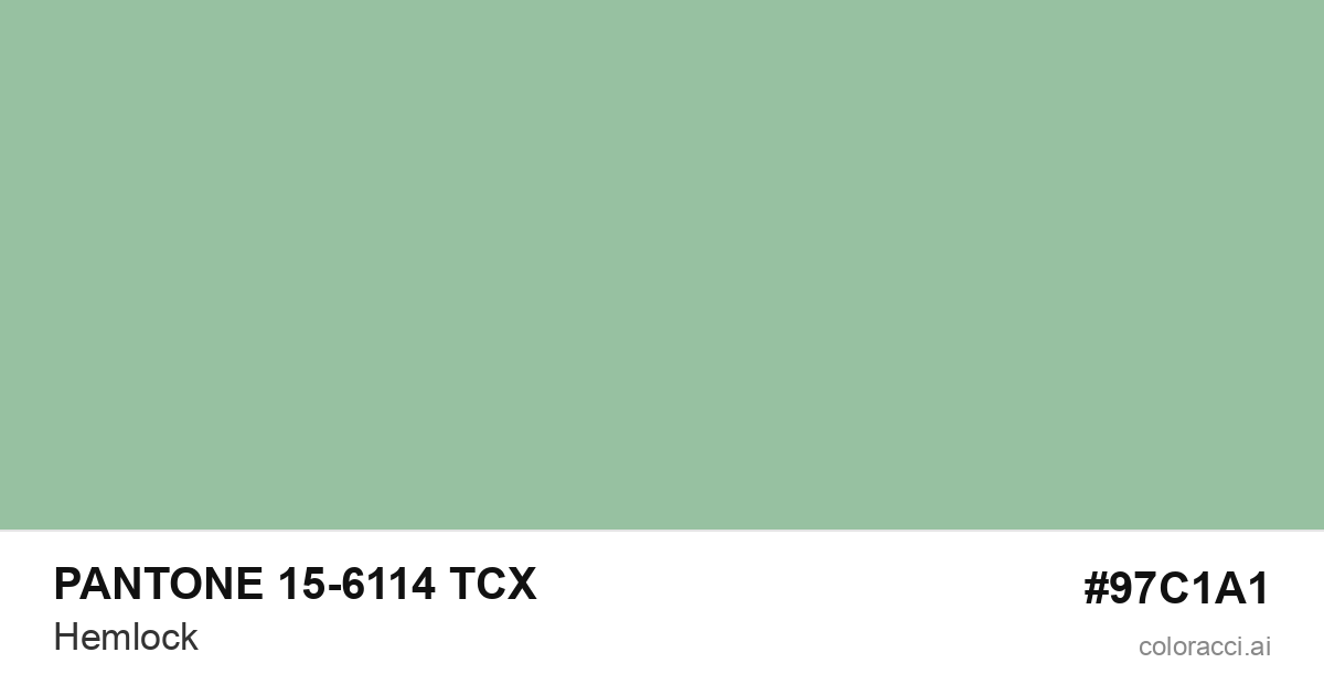 PANTONE 15-6114 TCX Hemlock color swatch #97C1A1