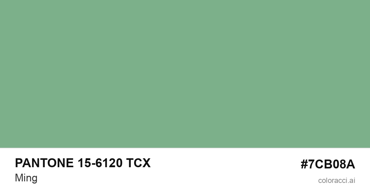 PANTONE 15-6120 TCX Ming color swatch #7CB08A