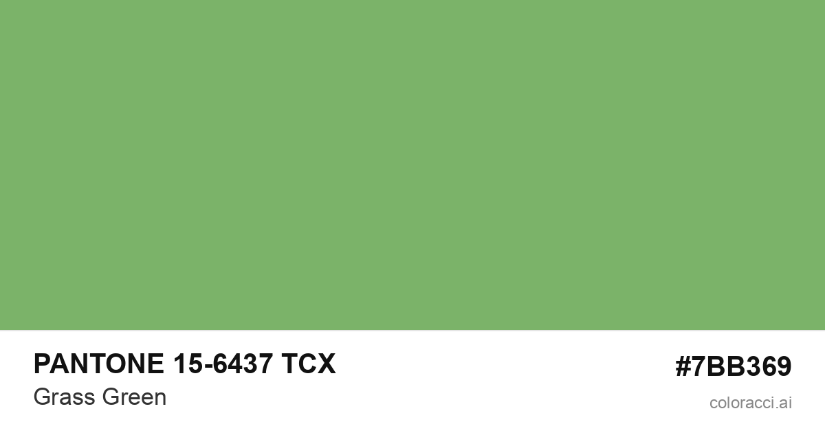 PANTONE 15-6437 TCX Grass Green color swatch #7BB369