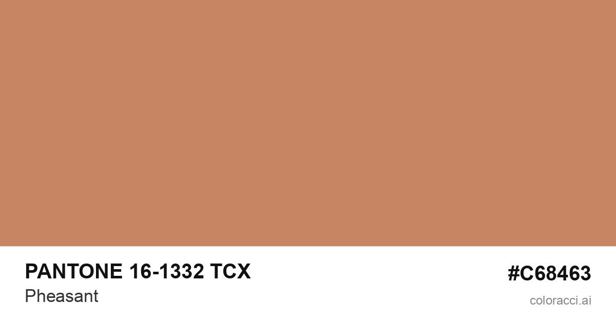 PANTONE 16-1332 TCX Pheasant color swatch #C68463