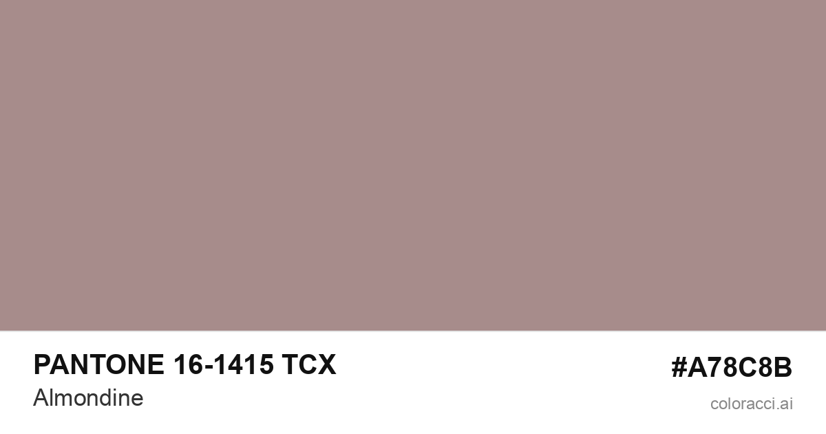 PANTONE 16-1415 TCX Almondine color swatch #A78C8B