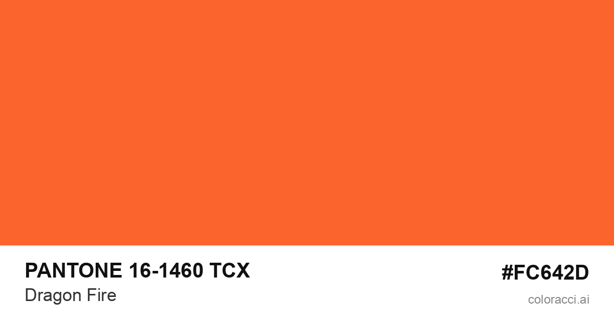 PANTONE 16-1460 TCX Dragon Fire color swatch #FC642D