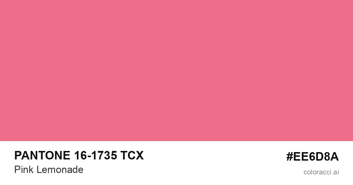 PANTONE 16-1735 TCX Pink Lemonade color swatch #EE6D8A