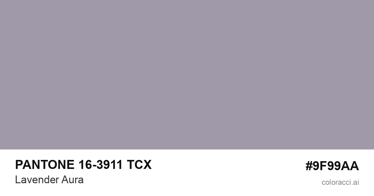 PANTONE 16-3911 TCX Lavender Aura color swatch #9F99AA