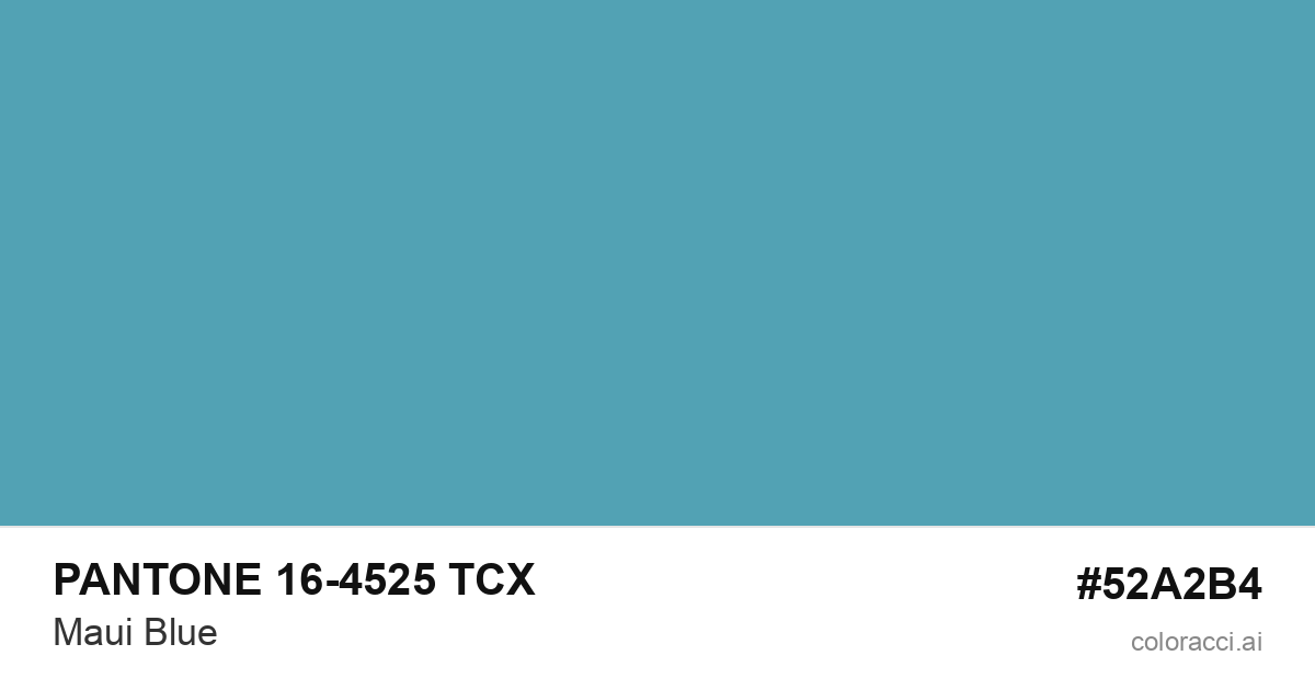 PANTONE 16-4525 TCX Maui Blue color swatch #52A2B4