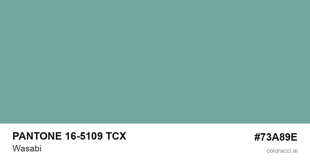 PANTONE 16-5109 TCX Wasabi color swatch #73A89E