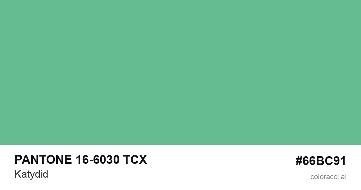 PANTONE 16-6030 TCX Katydid color swatch #66BC91