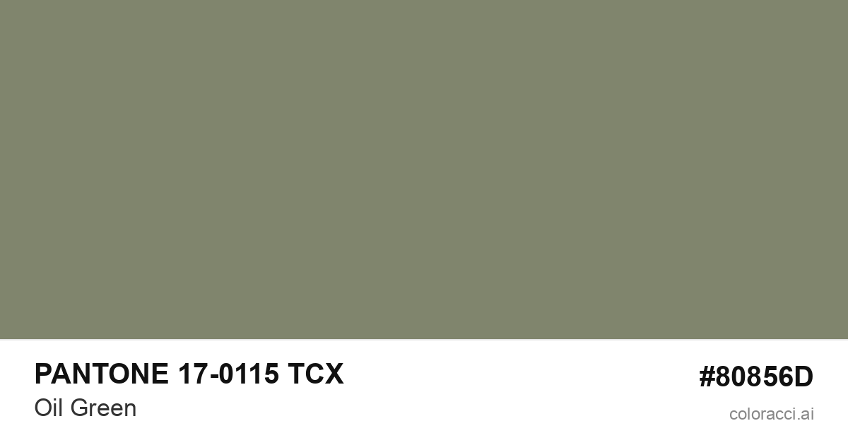 PANTONE 17-0115 TCX Oil Green color swatch #80856D