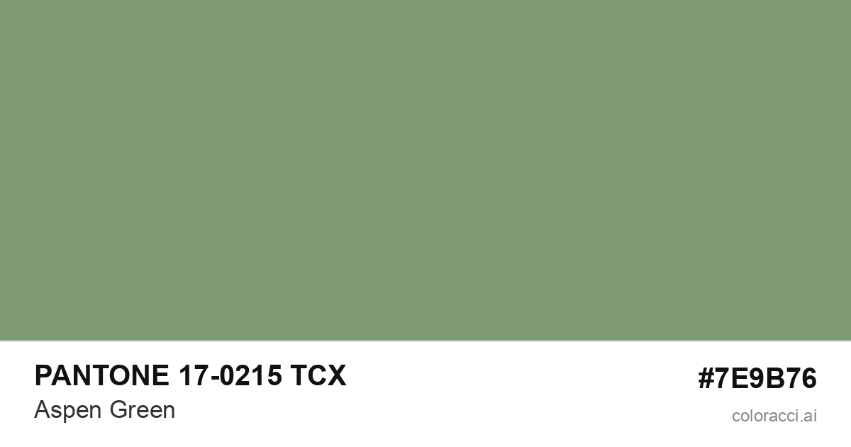 PANTONE 17-0215 TCX Aspen Green color swatch #7E9B76