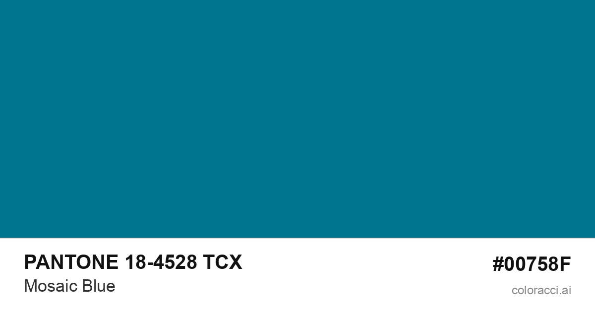 PANTONE 18-4528 TCX Mosaic Blue color swatch #00758F