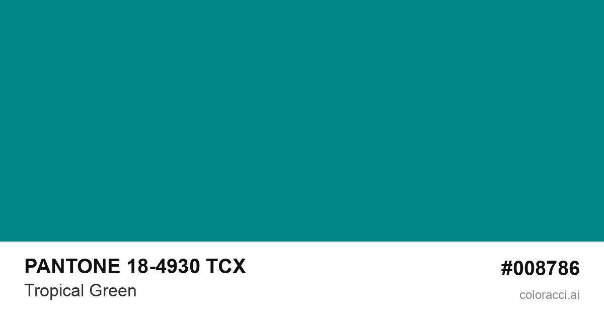 PANTONE 18-4930 TCX Tropical Green color swatch #008786
